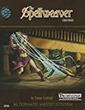 The Spellweaver Pfrpg Edition (Pathfinder RPG)