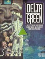 Delta Green: A Call of Cthulhu Sourcebook of Modern Horror and Conspiracy from Pagan Publishing